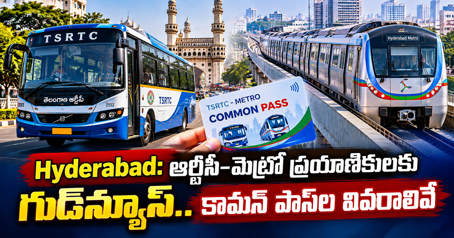 hyderabad tsrtc metro common pass